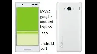 Qua kyv42 phone frp bypass 2020| Docomo kyv42 google account bypass100%