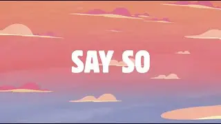 Masked Wolf - Say So (Official Lyric Video)