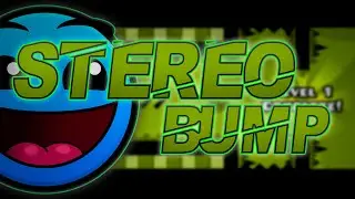 Stereo Bump (Geometry Dash)