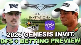 2026 Genesis Invitational DFS + Betting Preview : GPP Strategy, Modeling, DFS Core Plays + Outrights
