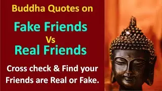 Buddha quotes on Real Friends Vs Fake Friends | Buddha quotes on Friends | Buddha Quotes