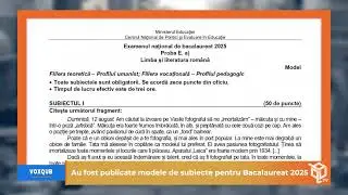 Au fost publicate modele de subiecte pentru Bacalaureat 2025 - VoxQub