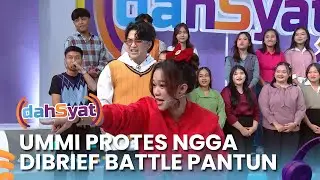 NGAKAK!! Ummi Quary Protes Saat Dibrief Ngga Ada Battle Pantun - DAHSYAT 2026 | EPS 76 Part 2