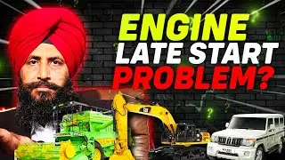 Late Engine Start Issue ? – Causes & Fix for Cars, Trucks/Construction Machines #EngineStartProblem