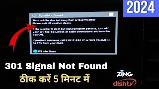 How to solve 301 Signal Not Found in Dish TV and Zing Super FTA Box ✅| Dish TV Signal Setting
