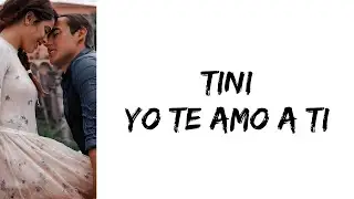 TINI - Yo te amo a ti (feat. Jorge Blanco) (letra)