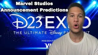 Marvel Studios - D23 Expo Announcement Predictions