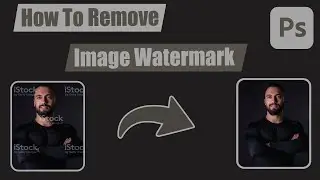 How To Remove Watermark From Photo | Photoshop Tutorial