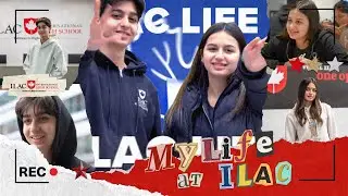 My Life at ILAC with Eymen & Derin