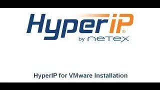 HyperIP for VMware Installation