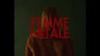FEMME FATALE