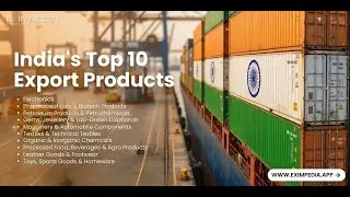 India's Top 10 Export Products That Make the Country a Trade Leader