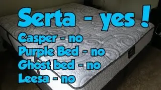 Serta Lynbrook (perfect sleeper) Mattress vs. Casper - Purple - Ghost - Leesa