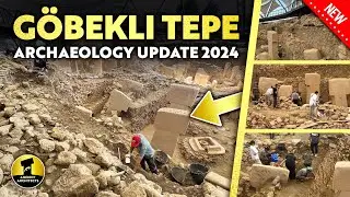 G&ouml;bekli Tepe Latest: NEW 2024 Archaeology Update, Discoveries & Theories
