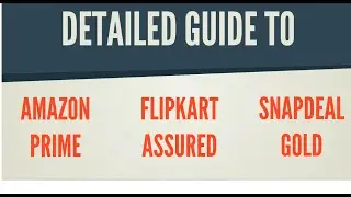 Compare Amazon India Prime Vs Flipkart Assured Vs Snapdeal Gold