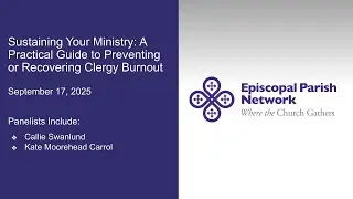 Sustaining Your Ministry: A Practical Guide to Preventing or Recovering Clergy Burnout