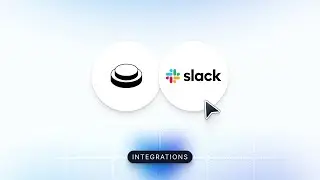 Never Miss a Demo: Integrate Slack with Arcade for Real-Time Publishing Updates.