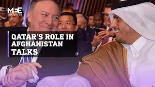 How Qatar became a key player in the US withdrawal from Afghanistan