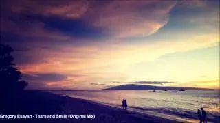Gregory Esayan - Tears and Smile (Original Mix)
