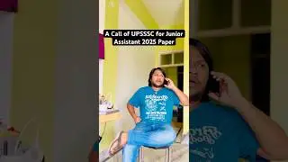 A Call of UPSSSC for Junior Assistant 2025 Paper || Life of a Government Job Aspirant #shorts