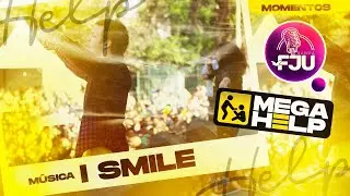 I SMILE - BANDA FJU (MEGA HELP 2022)
