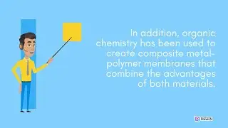 Applications of organic chemistry in membrane formation | Part 2 | Interesting Chemistry