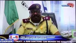 Anambra FRSC boss warns drivers on raining season hazard - GTV news by Ajibade Awofeso
