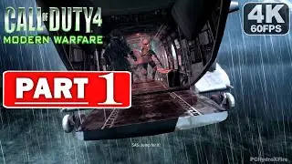 CALL OF DUTY 4: MODERN WARFARE Gameplay Walkthrough PART 1 [4K 60FPS PC ULTRA] - No Commentary