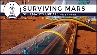 Surviving Mars - Connecting Domes - Opportunity Patch | Schematics Update