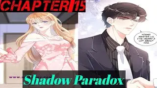 Shadow Paradox Chapter 15 #ryomanga #mangakiss #cuteheart #shadowparadox #manga
