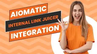 Aimogen's New Internal Link Juicer Integration - Create Internal Links Dynamically