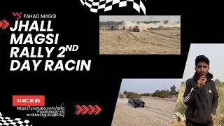 JHALL MAGSI JEEP RALLY 2025 1st day 