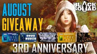 Black Squad ► INSANE GIVEAWAY AUGUST | HAPPY 3RD ANNIVERSARY