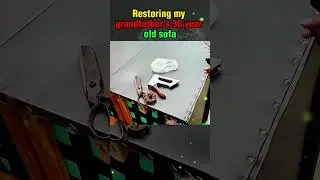 Restoring my grandfather's 30 year old sofa 4#shorts r #technology
