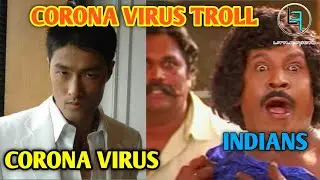 corona virus troll in tamil/littlefacts #corona