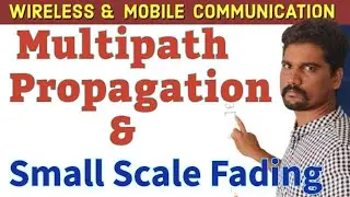 Multipath Propagation & Small-Scale Fading Explained | Wireless Signal Behavior | CMC |  WMC
