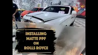 Installing Mattte PPF on Rolls Royce