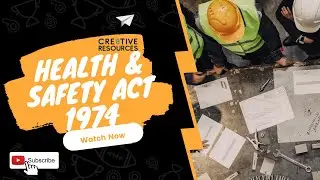 The Health and Safety at Work Act 1974 Explained!