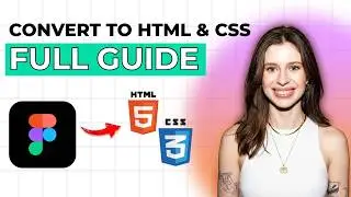 How to Convert Figma to HTML CSS [2026 Full Guide]