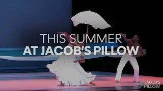 Jacob&rsquo;s Pillow Dance Festival 2025 | Live Performances & Summer Dance in the Berkshires