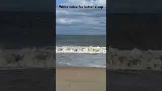 Real Ocean Sound from Outer Banks | White Noise for better sleep #sleepmeditation