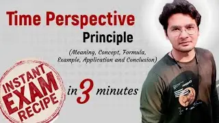 Time Perspective Principle in Detail with Example |Managerial Economics |Business| Unbeaten Learning