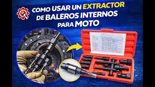 COMO USAR EXTRACTOR  DE BALEROS INTERNOS (PARA MOTOCICLETA).