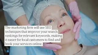 Digital Marketing Lead Acquisition For Med Spas With Local SEO & CRM Campaigns