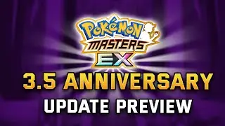 3.5 Anniversary March 2023 Update Preview | Pokemon Masters EX Datamines| ポケマス