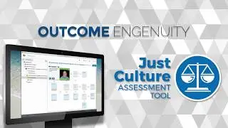 Just Culture Assessment Tool - Quick 1 minute intro