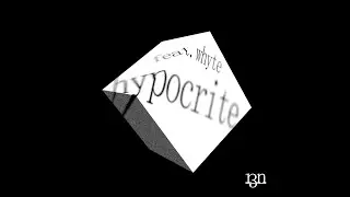 r3n - Hypocrite (feat. Whyte) (Official Lyric Video)