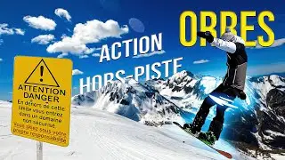 Les ORRES - SKI SNOWBOARD - HORS-PISTE