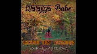 Raaga Babe - Fall in Music (Official Audio) ft. Millelli-K