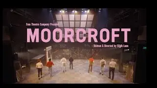 Moorcroft, Tron Theatre (2023 Trailer)